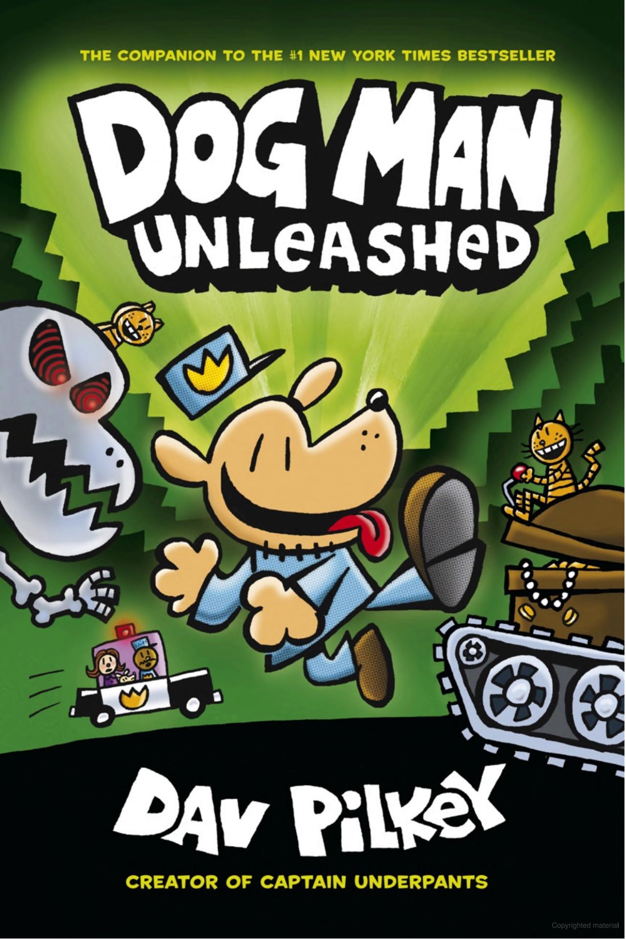 Dog Man - Unleashed