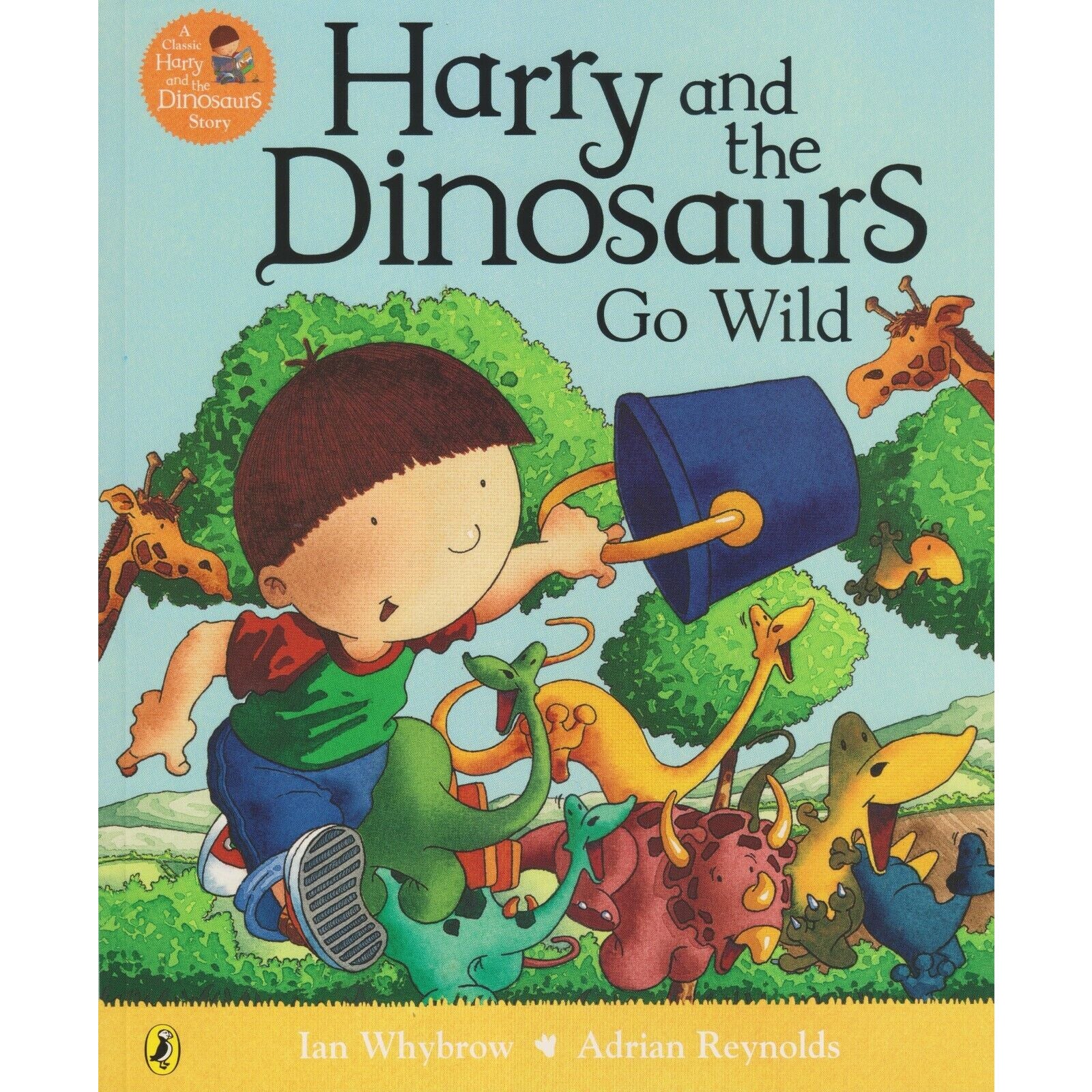Harry And The Dinosaurs Go Wild - Ian Whybrow