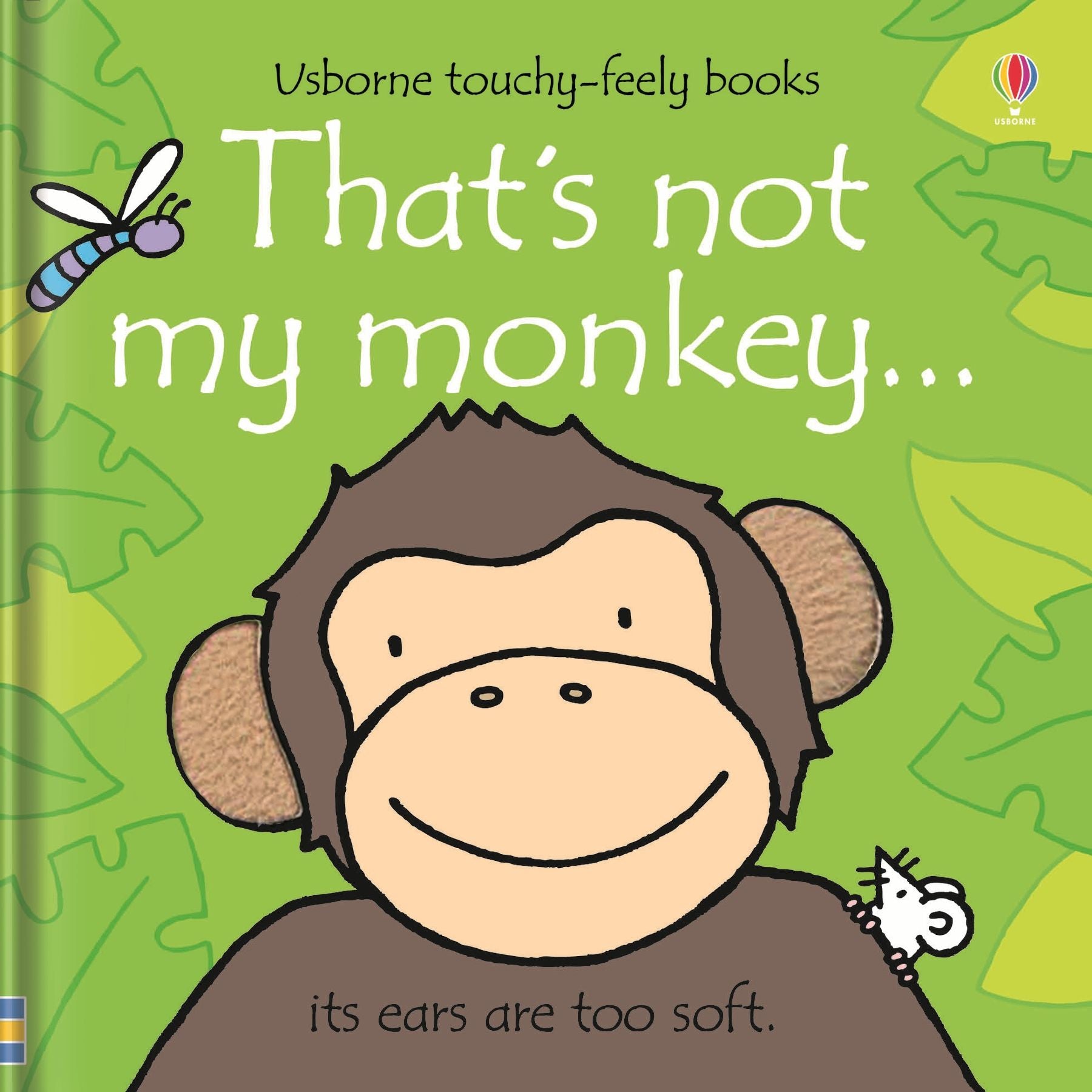 That's Not My Monkey… Fiona Watt - Rachel Wells