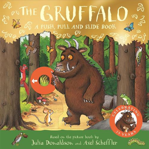 The Gruffalo A Push & A Pull Slide Book - Julia Donaldson
