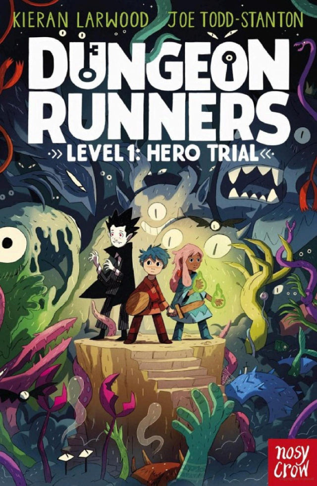 Book cover of 'Dungeon Runners Level 1: Hero Trial' with characters and monsters on a dark background.
