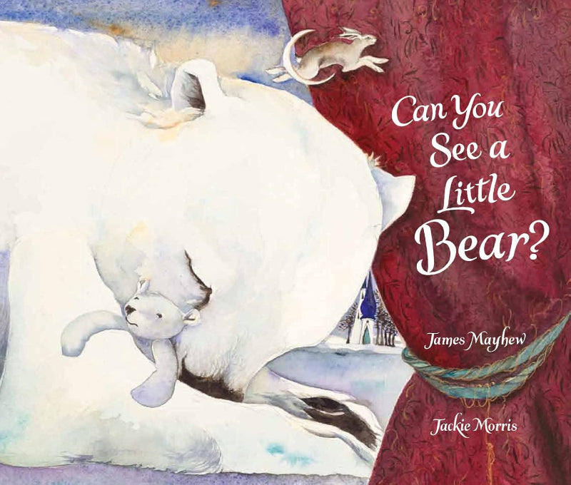 Can You See A Little Bear? - Jackie Morris. - Signed Copy