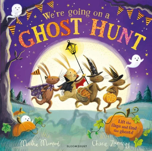 We're Going On A Ghost Hunt - Martha Mumford