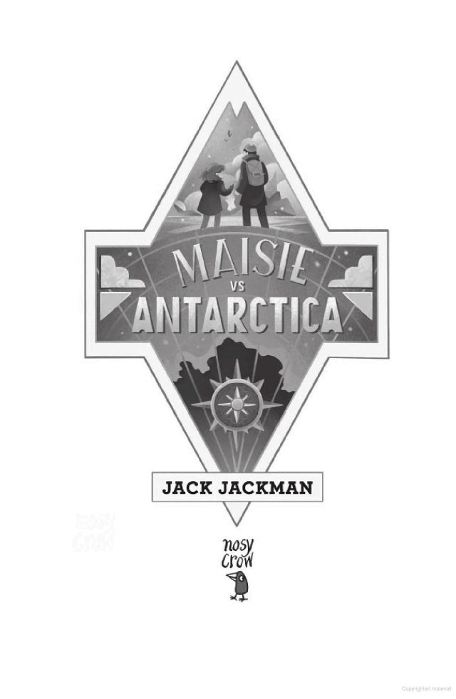 Maisie Vs Antarctica - Jack Jackman