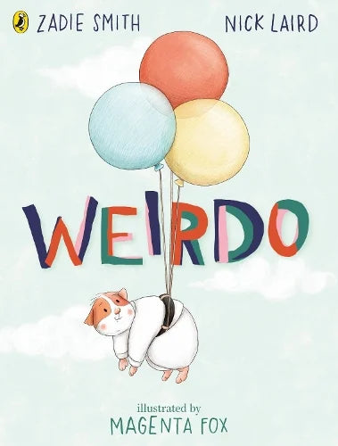 Weirdo - Zadie Smith - Nick Laird - Magenta Fox