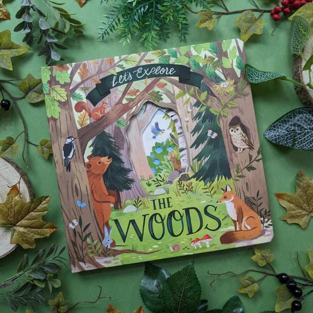 Let's Explore The Woods