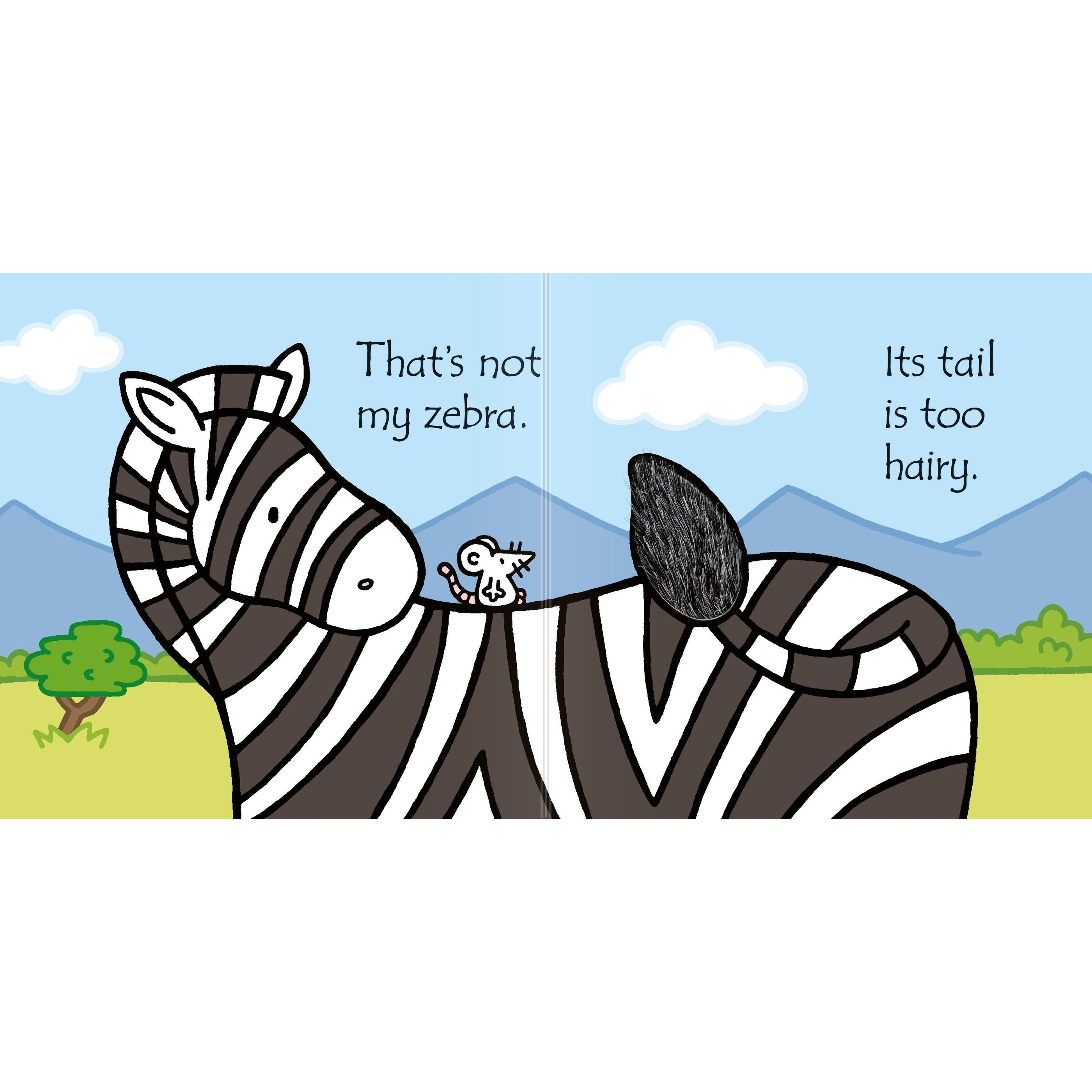 That's not my Zebra … Fiona Watt - Rachel Wells