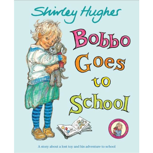 Bobbo Goes To School - Shirley Hughes