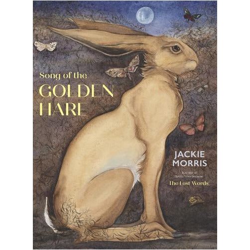 The Song Of The Golden Hare - Jackie Morris